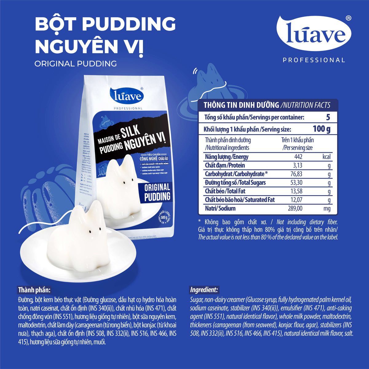 Bột Pudding Nguyên Vị Maison De Silk Lúave 500gr