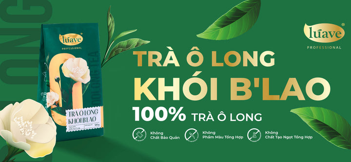 Trà Ô Long Khói B'Lao Lúave Professional – Dấu ấn hương khói độc đáo cho nền trà pha chế chuyên nghiệp