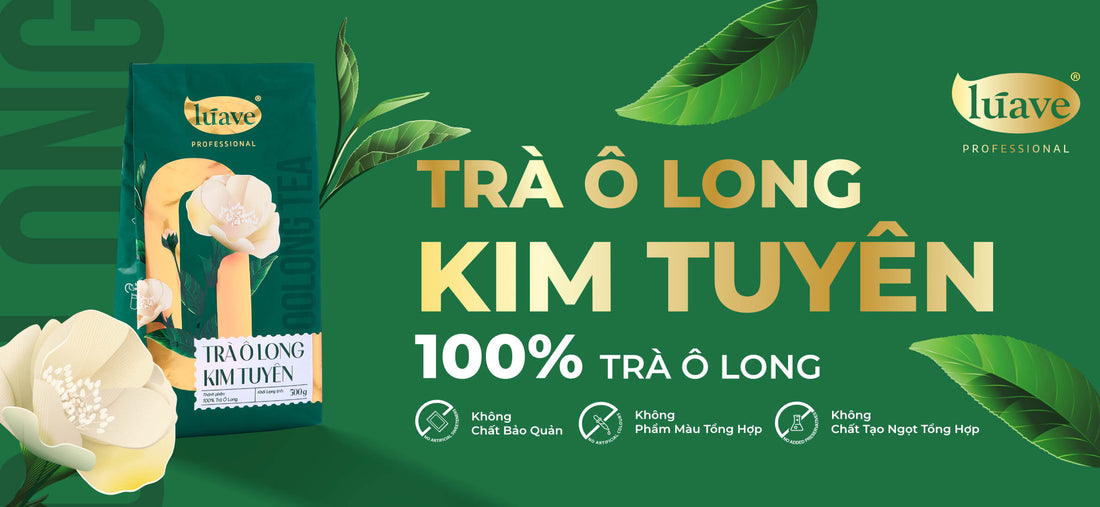 Trà Ô Long Kim Tuyên Lúave Professional – Nền trà chuẩn vị cho menu trà sữa và trà trái cây