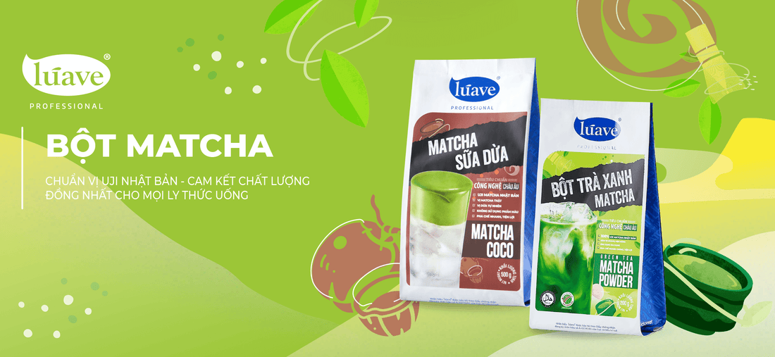 Bột Matcha - Chuẩn Vị Uji Nhật Bản, Cam Kết Chất Lượng Đồng Nhất Cho Mọi Ly Thức Uống