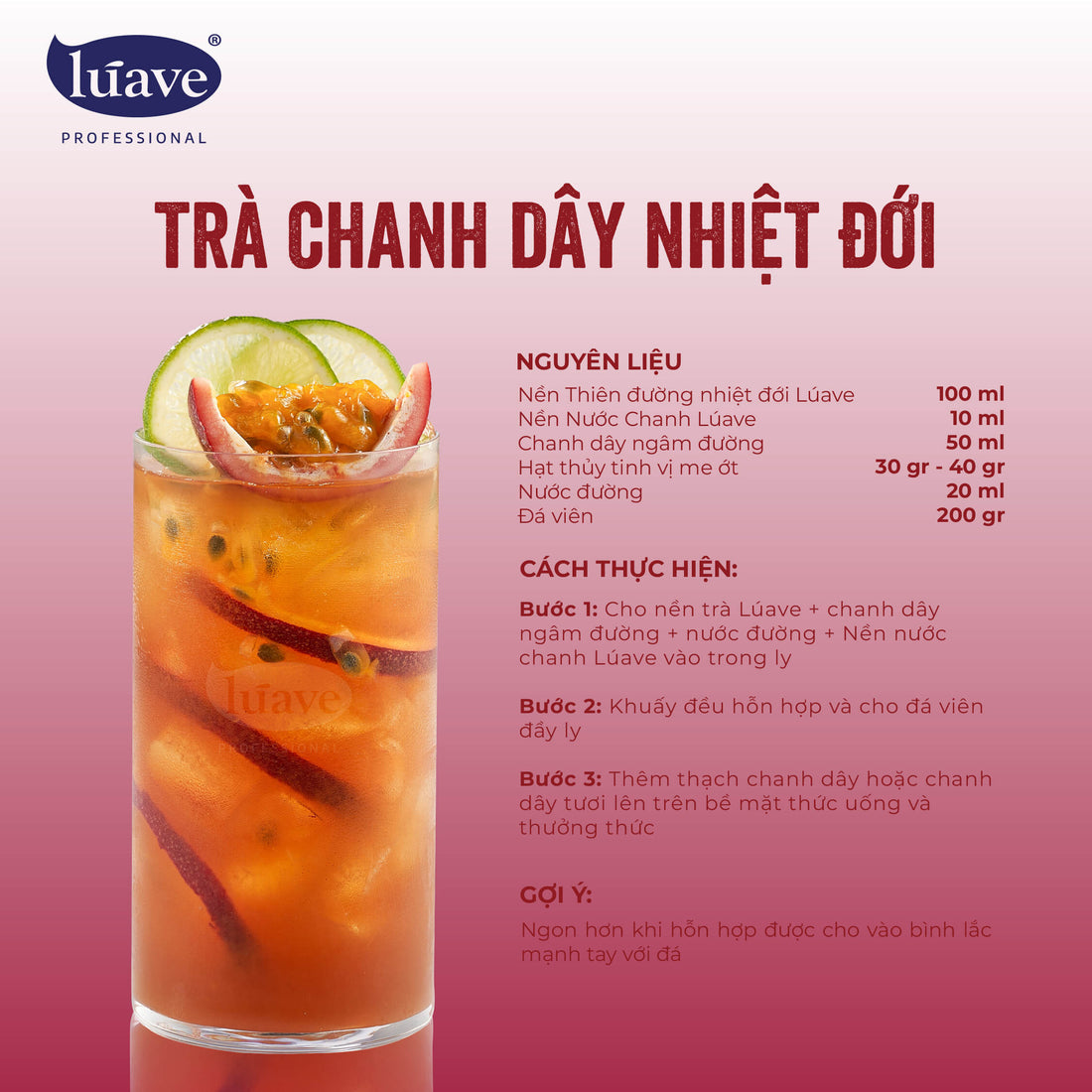 CÔNG THỨC PHA CHẾ TRÀ CHANH DÂY NHIỆT ĐỚI