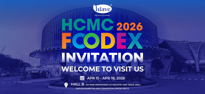 LÚAVE PROFESSIONAL TẠI HCMC FOODEX 2026