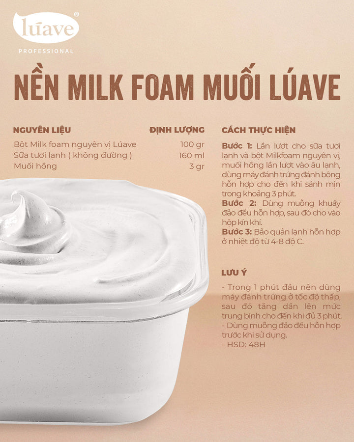 CÔNG THỨC PHA CHẾ NỀN MILK FOAM MUỐI LÚAVE