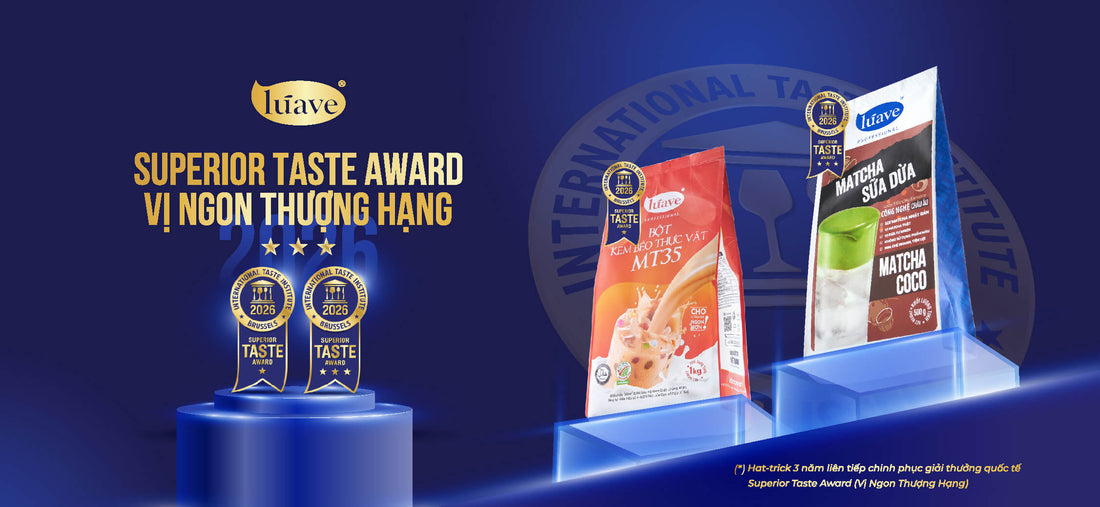 LÚAVE PROFESSIONAL: 3 NĂM MỘT HÀNH TRÌNH, MỘT ĐẲNG CẤP VỊ NGON THƯỢNG HẠNG (2024 - 2026)