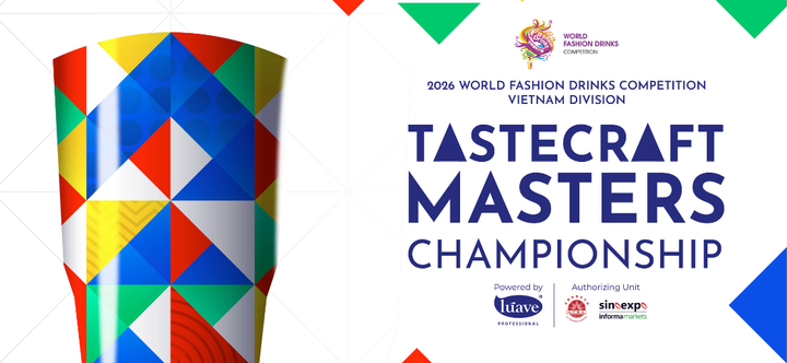 TasteCraft Masters Championship 2025: Nơi nghệ thuật pha chế Việt Nam hội nhập cùng thế giới