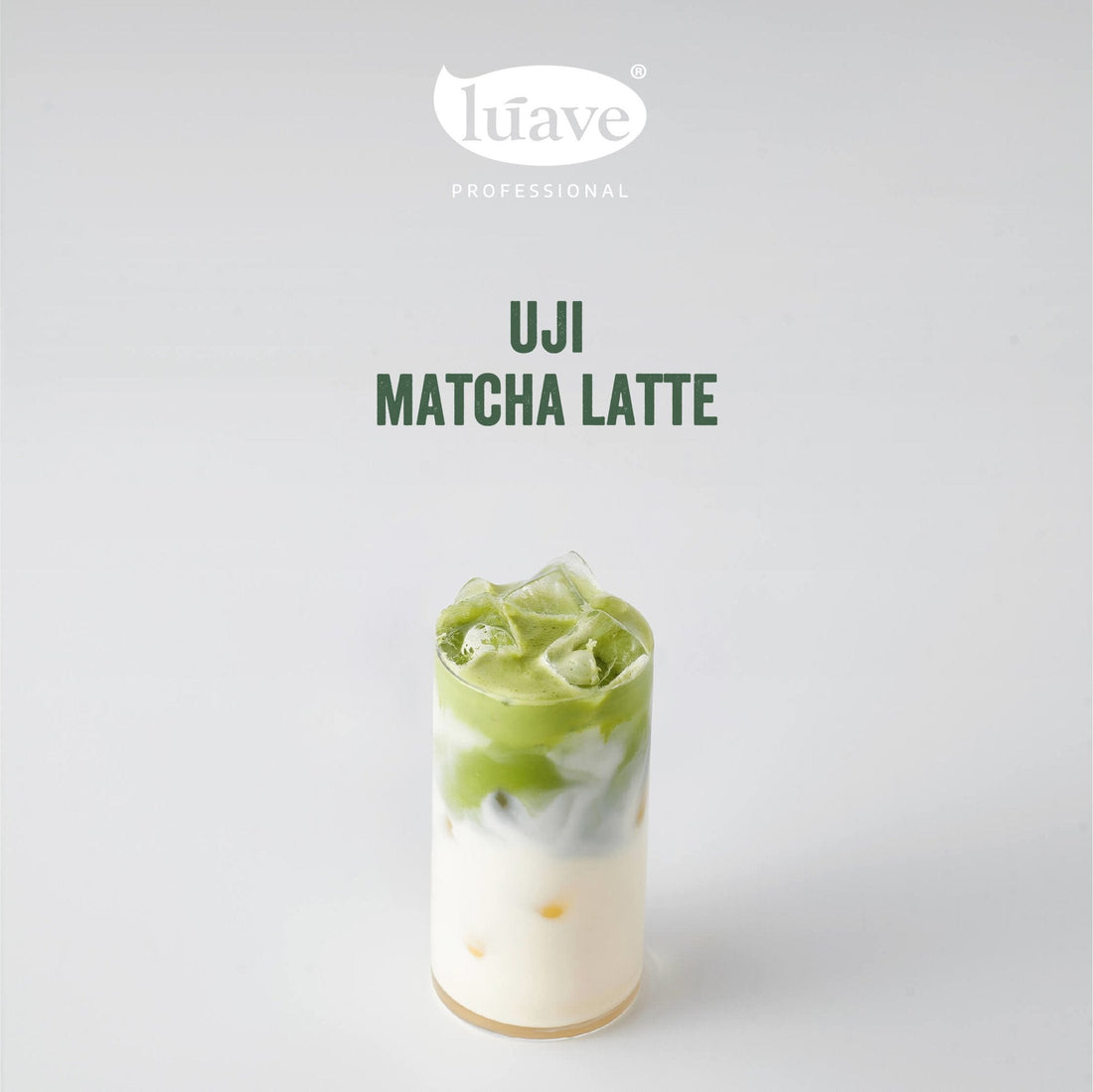 CÔNG THỨC PHA CHẾ UJI MATCHA LATTE