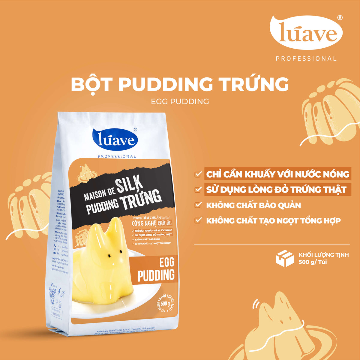 Bột Pudding Trứng Maison De Silk Lúave 500gr
