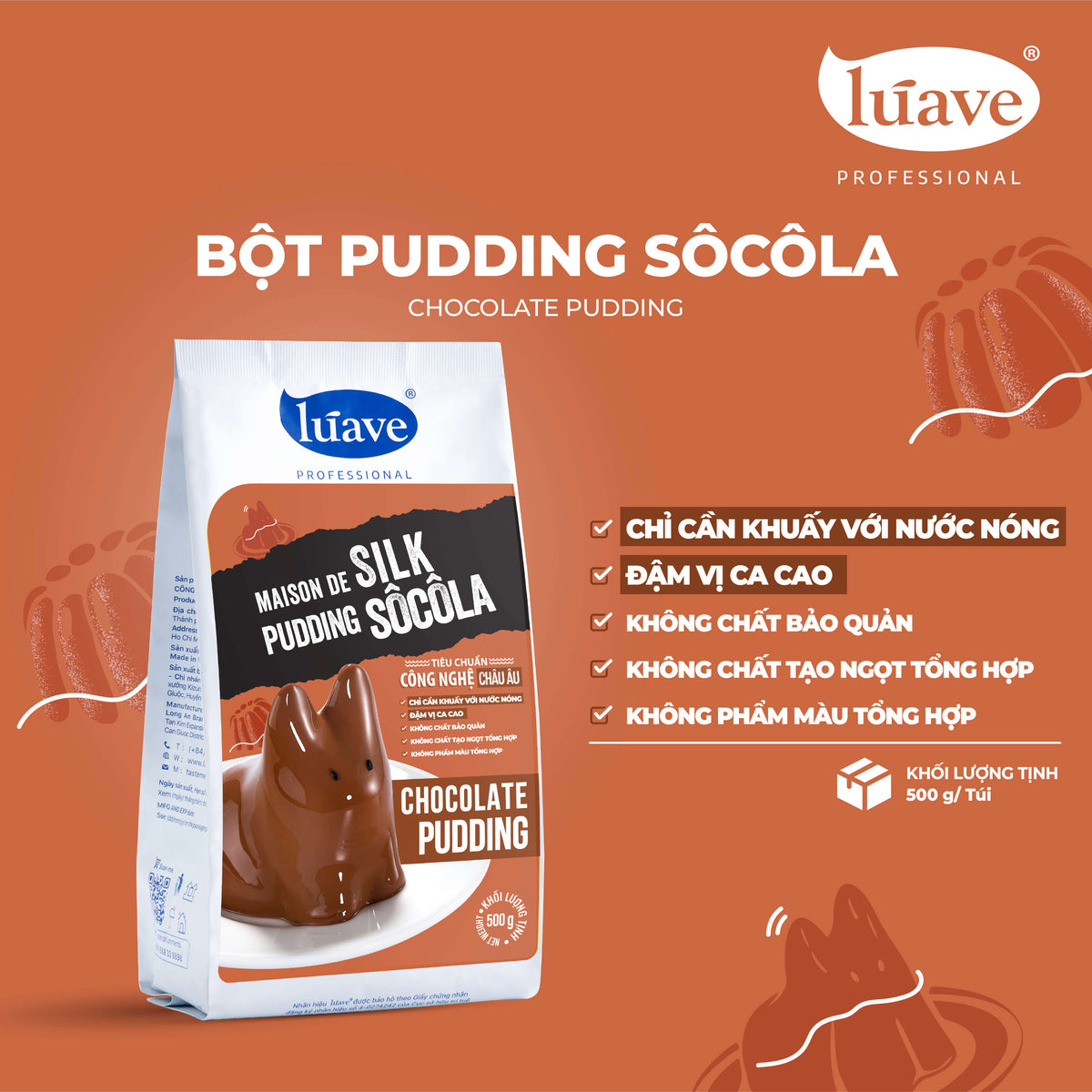 Bột Pudding Socola Maison De Silk Lúave 500gr